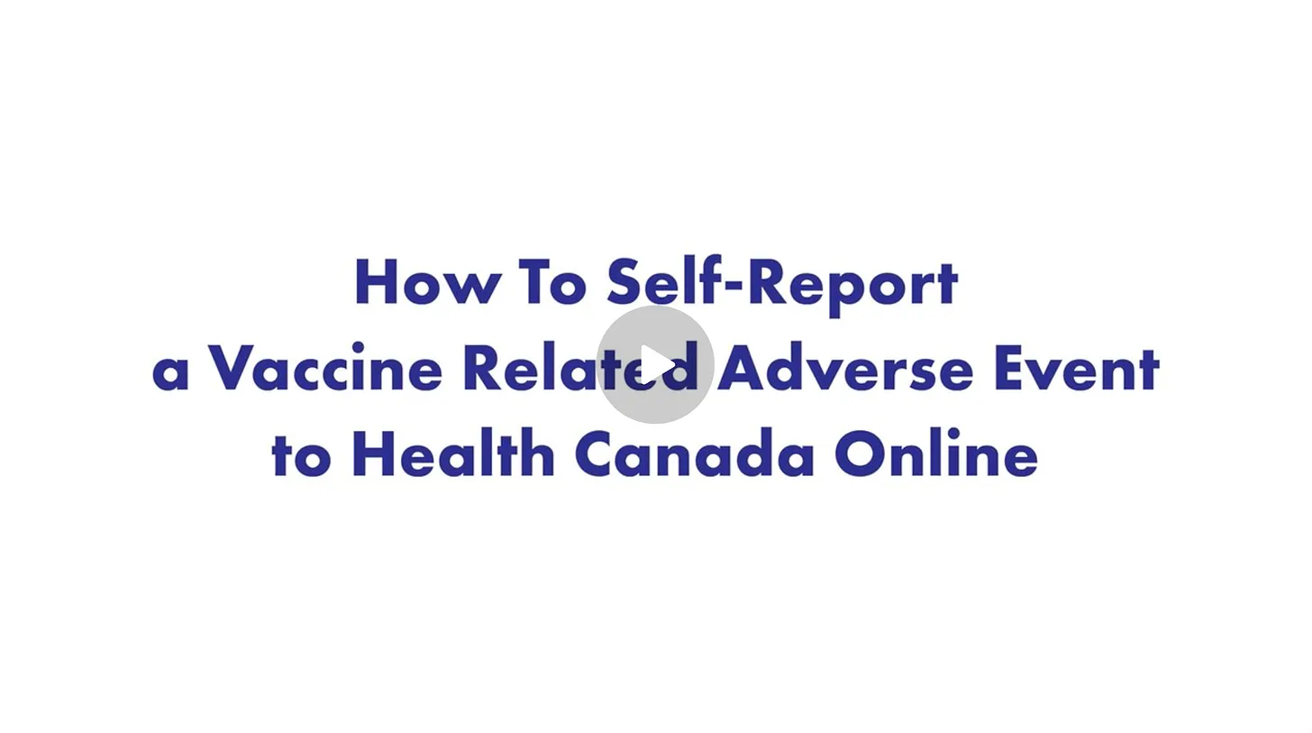 How to Self Report a Vaccine Related Adverse Event to Health Canada